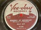 Billy Boy - KISSING AT MIDNIGHT / MY HEART IS CRYING - Vee-Jay 238 - 78 RPM