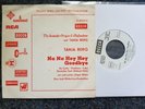 Tanja Berg - Na na hey hey goodbye 7'' Single 1/s PROMO