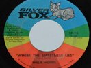 NORTHERN SOUL Willie Hobbs Where The Sweetness Lies b/w Love 'Em Rare 45 VG