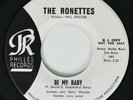 RONETTES Be My Baby PHILLES VG++/VG+ 45 PROMO wlp