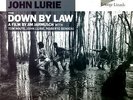 John Lurie - Orig. Soundtracks By John Lurie From Down By Law And VarietyLP '*