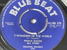 PRINCE BUSTER - 7 WONDERS OF THE WORLD BLUE BEAT VINYL BB 378 EXC. CONDITION
