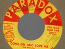 Roy Abernathy Deep Soul Promo 45 on Paradox #104, Come On and Love Me, VG
