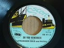 stranger cole and patsy / do you remember / why did you / original escort label