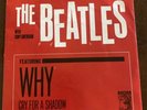 The Beatles With Tony Sheridan WHY / Cry For A Shadow 45 MGM