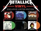 Metallica Exclusive- All 6 Walmart Exclusive Limited Colored Vinyl Record LP Set