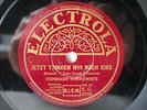 78rpm COMEDIAN HARMONISTS - JETZT TRINKEN WIR NOCH EINS / DIE DORFMUSIK