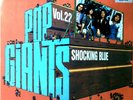 Shocking Blue - Pop Giants, Vol. 22 LP (VG+/VG+) '