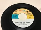 The Flamingos 45 I Only Have Eyes For You/ At The Prom Stereo Copy