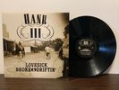 Hank III 3 - Lovesick Broke & Driftin’ - Vinyl LP Record Album Black/Blue Smoke