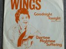 Wings & Paul McCartney, goodnight tonight / daytime ......, SP - 45 tours import