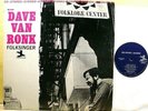 DAVE VAN RONK - Folksinger - '67 Prestige label VG+ Stereo folk LP - VAN GELDER