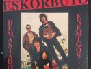 ESKORBUTO DEMASIADOS ENEMIGOS GATEFOLD LP 2021 80s Spanish hardcore punk NEW