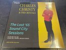 CHARLES CHRISTY & THE CRYSTALS - THE LOST '65 SOUND CITY SESSIONS YELLOW LP NEW