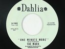 Doo-Wop R&B 45 - The Marx - One Minute More - Dahlia - mp3
