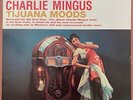 Charlie Mingus  Tijuana Moods  RCA/Classic Records Reissue. NM Vinyl