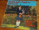 HIGHLAND DANCE MASTER Donald Shaw Ramsay SCOTTISH BAG PIPES Record Album Lp 1972
