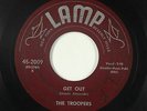 Doo-Wop R&B Popcorn 45 - Troopers - Get Out - Lamp - mp3