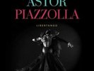 ASTOR PIAZZOLLA LIBERTANGO