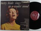 BETTY BLAKE In A Tender Mood BETHLEHEM LP VG+ mono *