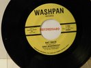 Gino Washington 45 Washpan Records Rat Race / Oh Not Me