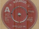 JUNIOR PARKER**GOODBYE LITTLE GIRL**DEMO**SOUL**THE VOCALION POP LABEL**HEAR