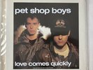 Pet Shop Boys - Love Comes Quickly - vinyl 10