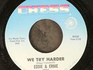EDDIE & ERNIE: we try harder / i believe she will CHESS 7