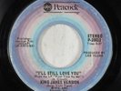 Crossover Gospel Soul 45 KING JAMES VERSION I'll Still Love You ABC PEACOCK HEAR