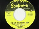 Northern Soul 45 - Burt Ward - I've Got Love - Soultown - VG++ Batman and Robin