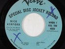 Northern Soul 45 NICK ASHFORD When I Feel the Need VERVE promo HEAR