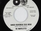 Northern Soul 45 MARVELETTES Danger Heartbreak Dead Ahead TAMLA VG+ promo HEAR