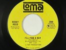 Northern Soul 45 - Bobby Reed - I'll Find A Way - Loma - mp3