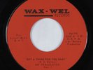 Funk 45 MR. PERCOLATOR Got a Thing for You Baby WAX-WEL VG+ HEAR