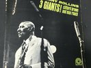 Sonny Rollins 3 Giants  Prestige PRLP 7291 DG NJ - also released as 'Plus 4' RVG