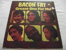 BACON FAT   GREASE ONE FOR ME ** 1970 UK 1st BLUE HORIZON LP
