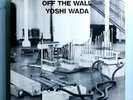 YOSHI WADA OFF THE WALL ULTRA-RARE ORIGINAL '85 GERMAN-ONLY FMP RECORDS LP MINT