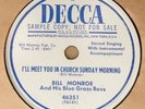 Decca 46351 - Bill Monroe Blue Grass Boys - I'll Meet You in Church - country 78