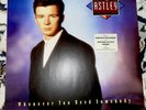 Rick Astley Whenever You Need Somebody Vinyl + Never Gonna Give You Up (Special)
