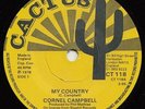CORNELL CAMPBELL  MY COUNTRY  SOUGHT AFTER ROCK A BYE WOMAN NEXT CUT