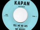 RARE TEXAS GARAGE 45 - THE ROGUES - TELL ME NO LIES (KAPAN) HEAR