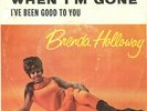 Brenda Holloway - When I'm Gone (7