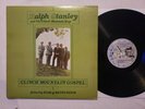 Ralph Stanley & Clinch Mountain Boys - Mountain Gospel - VG/VG 1977 Country 1ST