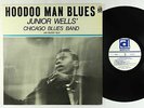 Junior Wells' Chicago Blues Band - Hoodoo Man Blues LP - Delmark VG+