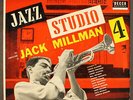 JACK MILLMAN: jazz studio 4 DECCA 12