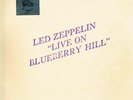 LED ZEPPELIN - LIVE ON BLUEBERRY HILL ORIGINAL TMOQ BLUE/ORANGE VINYL 2LP