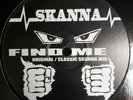 SKANNA - FIND ME ORIGINAL / FIND ME (CLASSIC SKANNA MIX) - VERY RARE - BUKEM