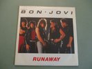 BON JOVI - Runaway / Love Lies - Hard Rock 7