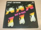 EX-/EX   Soul Caravan/Get In High/1967 CBS Stereo LP/Kraut Rock/Psyche