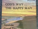 apostolic gospel trio- gods way the happy way- rare private press lp